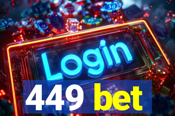 449 bet